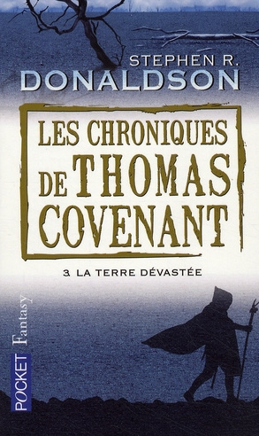 Emprunter Les Chroniques de Thomas Covenant Tome 3 : La terre dévastée livre