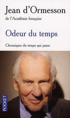 Emprunter Odeur du temps. Chroniques livre