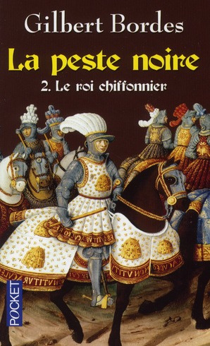 Emprunter La peste noire Tome 2 : Le roi chiffonnier livre