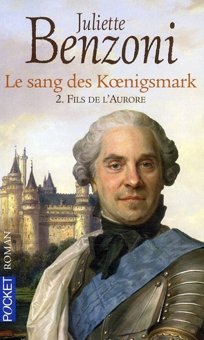 Emprunter Le sang des Koenigsmark Tome 2 : Fils de l'Aurore livre