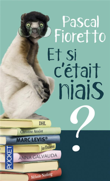 Emprunter Et si c'était niais ? livre