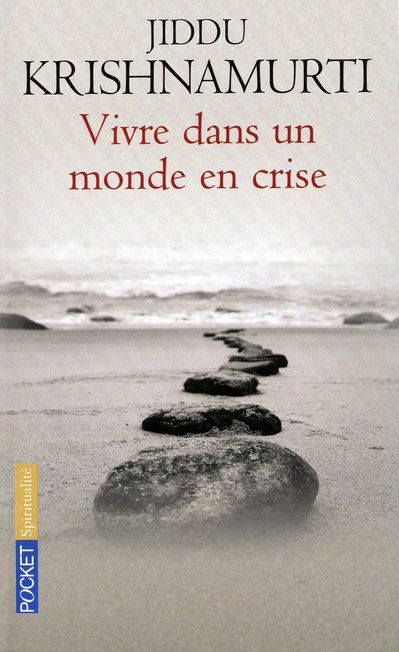 Emprunter Vivre dans un monde en crise. Ce que la vie nous enseigne en ces temps difficiles livre