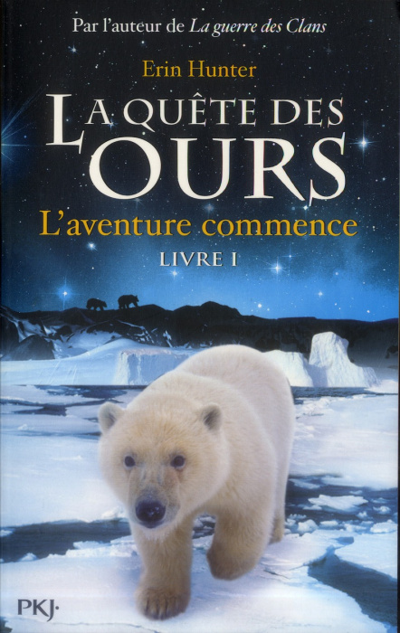 Emprunter La quête des ours, cycle 1 Tome 1 : L'aventure commence livre