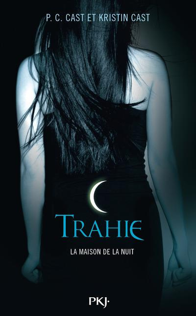 Emprunter La Maison de la Nuit Tome 2 : Trahie livre