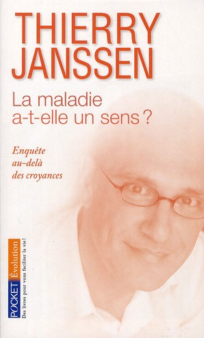 Emprunter La maladie a-t-elle un sens ? Enquête au-delà des croyances livre