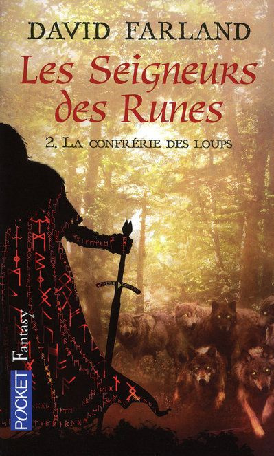 Emprunter Les seigneurs des runes Tome 2 : La confrérie des loups livre