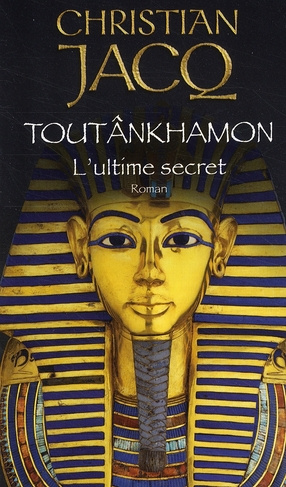 Emprunter Toutânkhamon. L'ultime secret livre