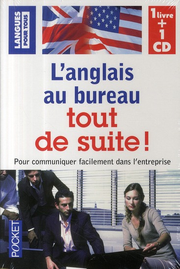 Emprunter L'anglais au bureau tout de suite ! Avec 1 CD audio livre