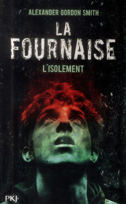 Emprunter La fournaise Tome 2 : L'isolement livre