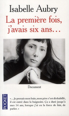 Emprunter La première fois j'avais six ans... livre