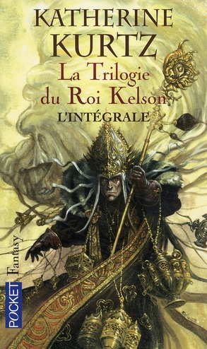 Emprunter La Trilogie du Roi Kelson. Suivie de Une femme pour le roi livre