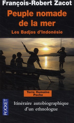Emprunter Peuple nomade de la mer. Les Badjos d'Indonésie livre