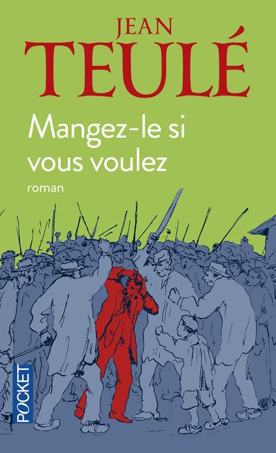 Emprunter Mangez-le si vous voulez livre