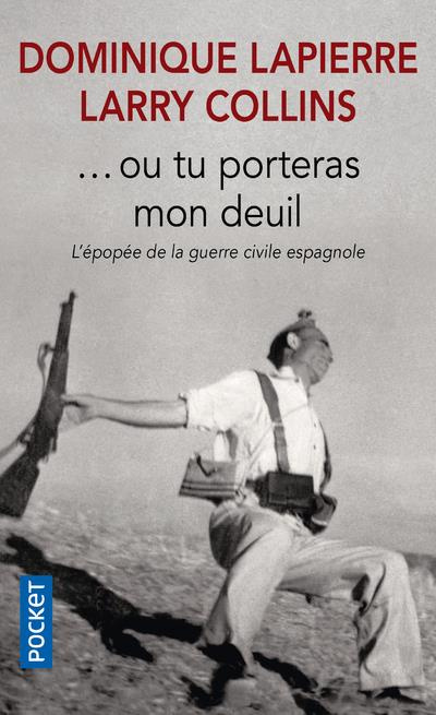 Emprunter Ou tu porteras mon deuil livre