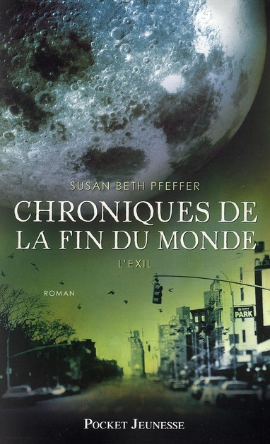 Emprunter Chroniques de la fin du monde Tome 2 : L'exil livre