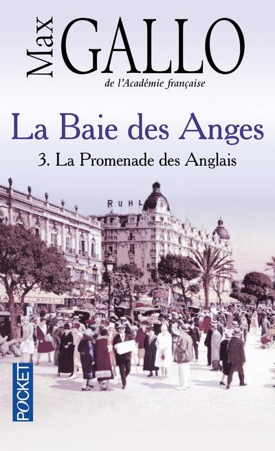 Emprunter La Baie des Anges Tome 3 : La Promenade des Anglais livre