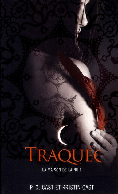 Emprunter La Maison de la Nuit Tome 5 : Traquée livre