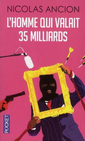 Emprunter L'homme qui valait 35 milliards livre