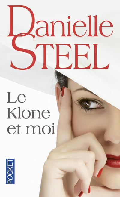 Emprunter Le Klone et moi livre