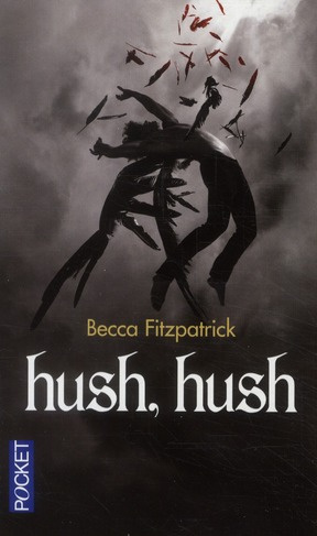 Emprunter Hush, hush livre