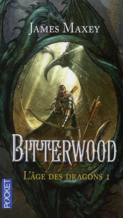 Emprunter L'âge des dragons Tome 1 : Bitterwood livre