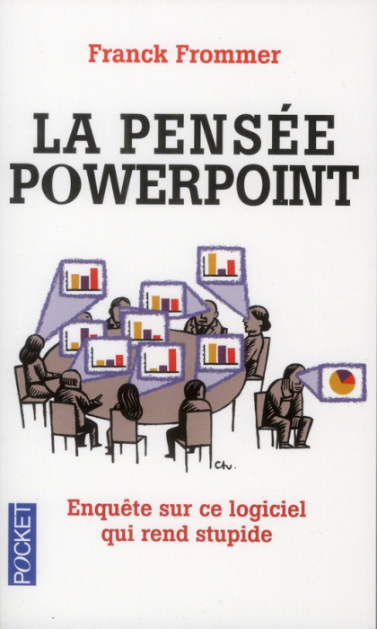 Emprunter La pensée Powerpoint. Enquête sur ce logiciel qui rend stupide livre