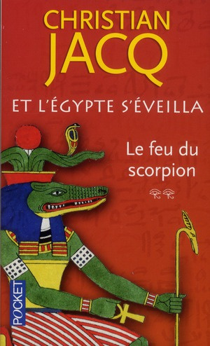 Emprunter Et l'Egypte s'éveilla Tome 2 : Le feu du scorpion livre
