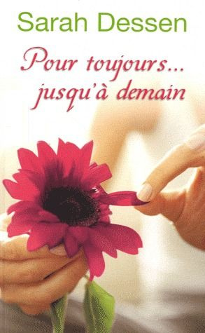 Emprunter Pour toujours ... jusqu'à demain livre