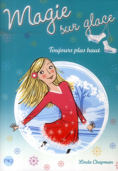 Emprunter Magie sur glace Tome 8 : Toujours plus haut livre