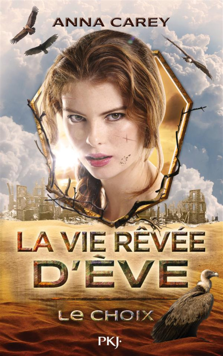 Emprunter La vie rêvée d'Eve Tome 2 : Le choix livre
