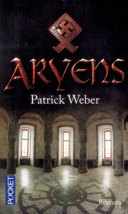 Emprunter Les racines de l'Ordre Noir Tome 3 : Aryens livre