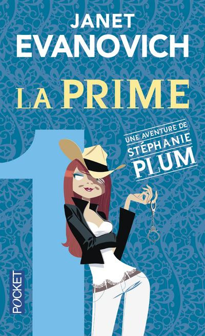 Emprunter Une aventure de Stéphanie Plum Tome 1 : La prime livre