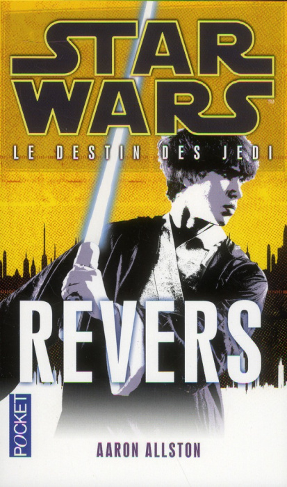 Emprunter Star Wars, le destin des Jedi Tome 4 : Revers livre