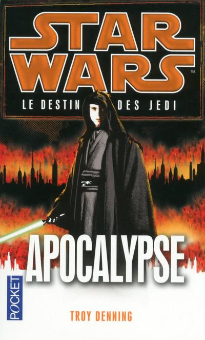 Emprunter Star Wars, le destin des Jedi Tome 9 : Apocalypse livre