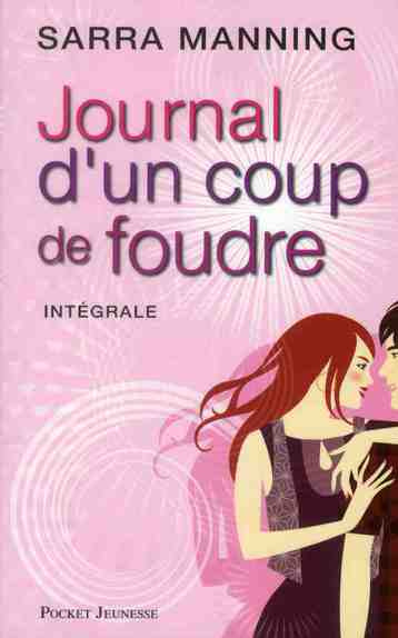 Emprunter Journal d'un coup de foudre L'intégrale livre