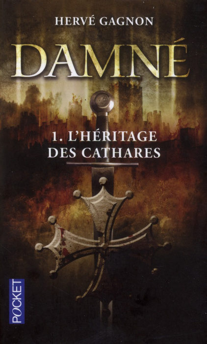 Emprunter Damné Tome 1 : L'héritage des cathares livre