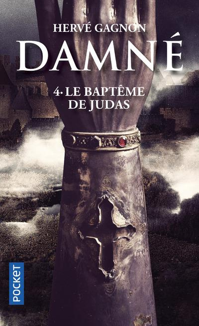 Emprunter Damné Tome 4 : Le baptême de Judas livre