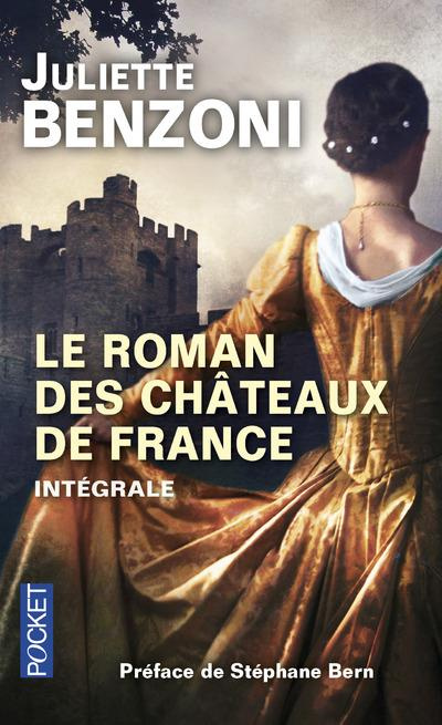 Emprunter Le Roman des châteaux de France Intégrale livre