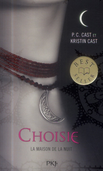 Emprunter La Maison de la Nuit Tome 3 : Choisie livre