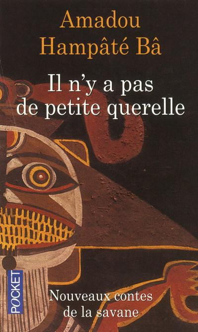 Emprunter Il n'y a pas de petite querelle. Nouveaux contes de la savane livre