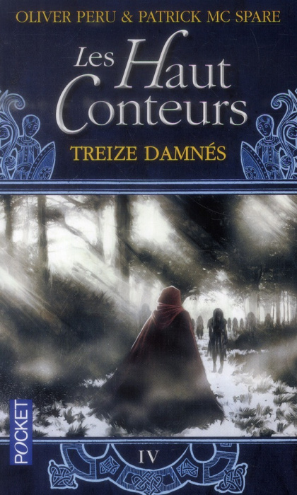 Emprunter Les Haut-Conteurs Tome 4 : Treize damnés livre