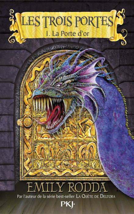 Emprunter Les trois portes . Tome 1, La porte d'or livre