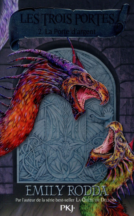 Emprunter Les trois portes Tome 2 : La porte d'argent livre