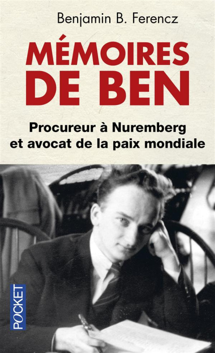Emprunter Mémoires de Ben. Procureur à Nuremberg et avocat de la paix mondiale livre