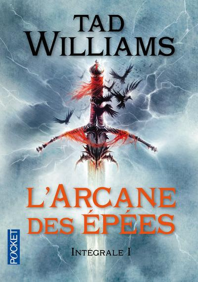 Emprunter L'Arcane des Epées Intégrale 1 livre