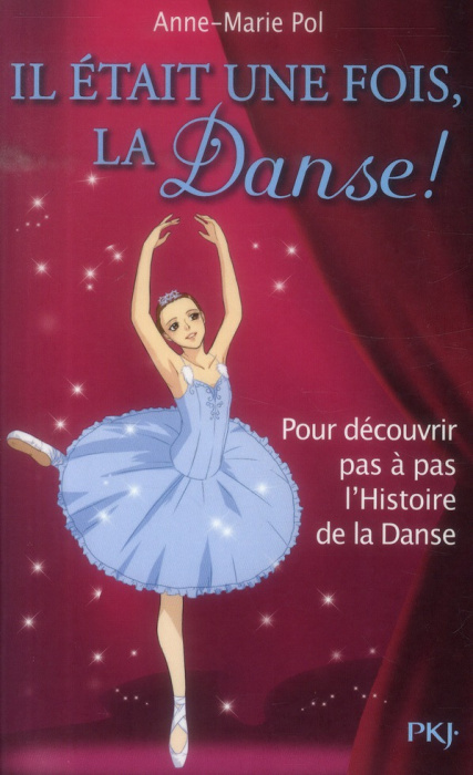 Emprunter Il était une fois la danse livre