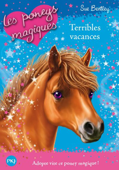 Emprunter Les poneys magiques Tome 10 : Terribles vacances livre