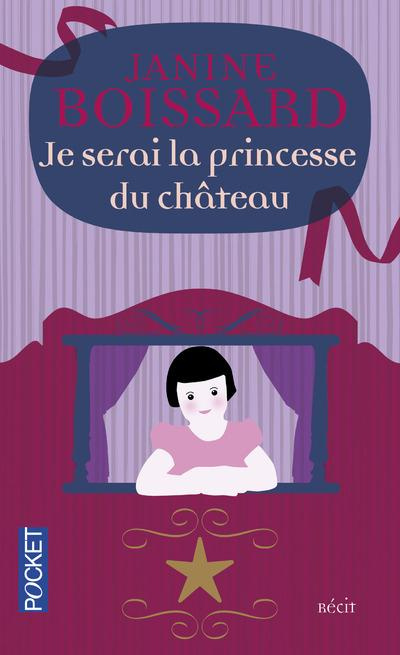 Emprunter Je serai la princesse du château livre