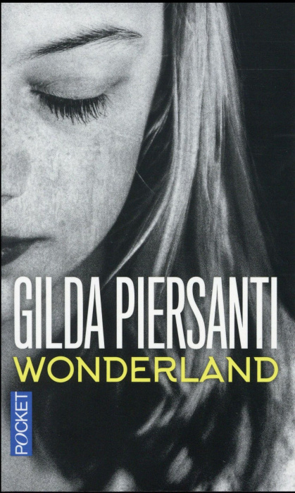 Emprunter Wonderland. Un été meurtrier livre