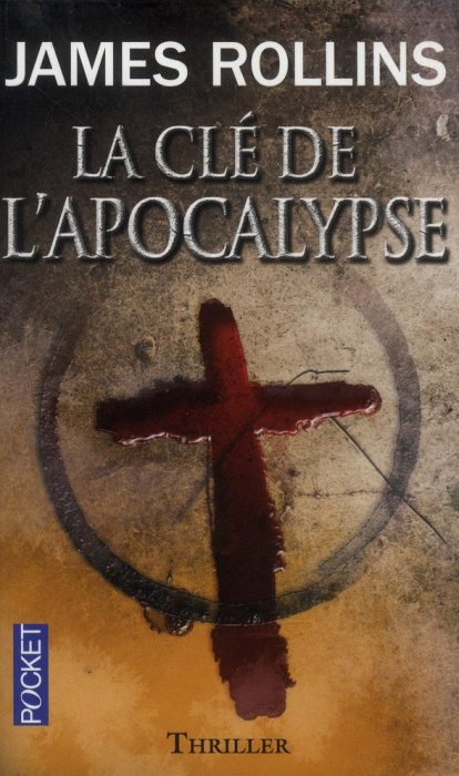 Emprunter SIGMA Force : La clé de l'apocalypse livre